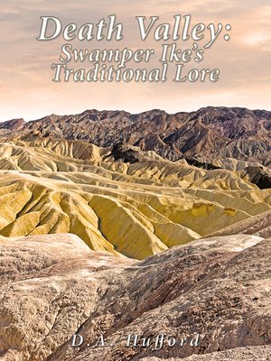 cover image of Death Valley;  Swamper Ike's Traditional Lore